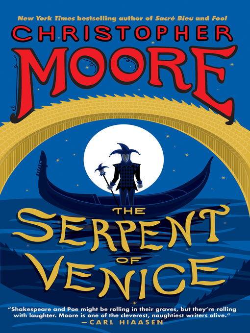 Title details for The Serpent of Venice by Christopher Moore - Available